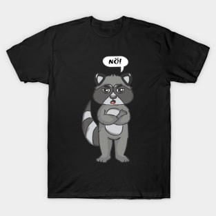 No, no, saying no desire does not want to be troubled T-Shirt